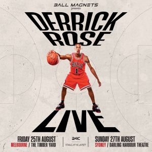 NBA Megastar Derrick Rose to tour Australia for the first time.  25 - 27th August 2023